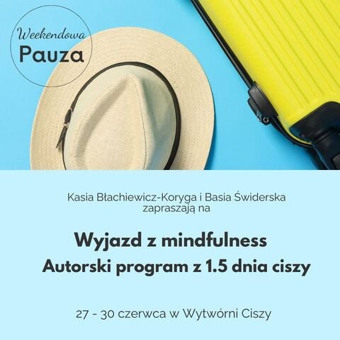 Wyjazd z mindfulness