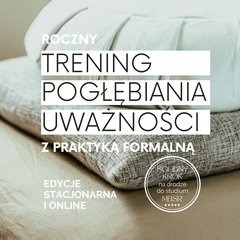 Trening Pogłębiania Uważnosci. Mindfulness dla praktyków