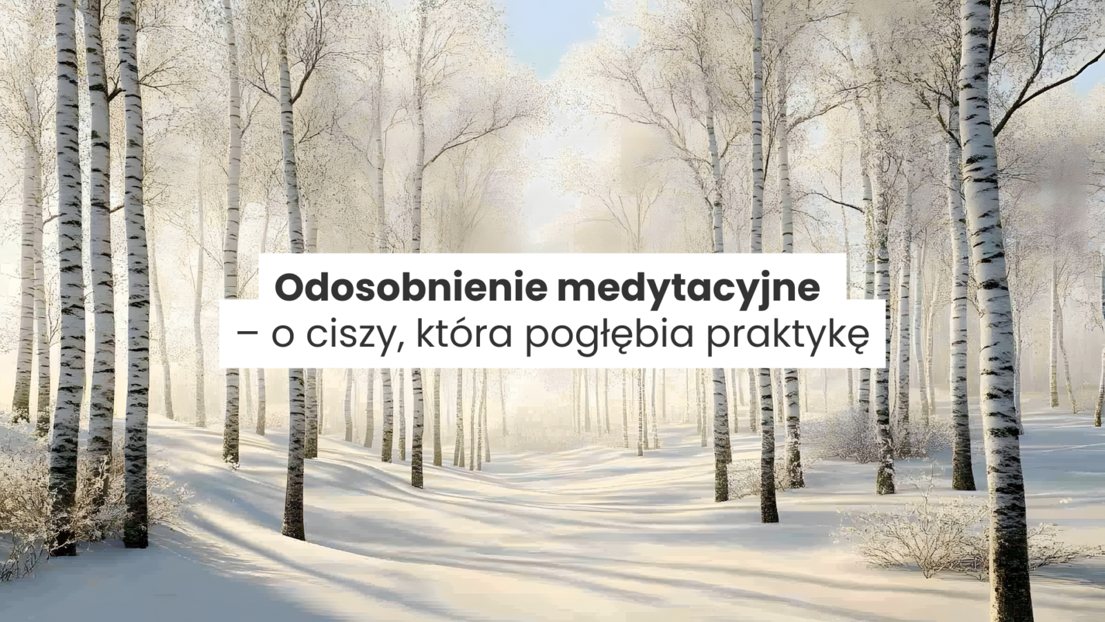 Wyjazd z mindfulness